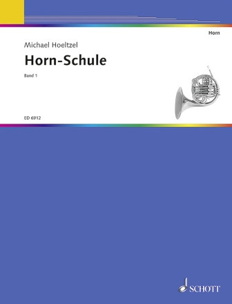 Horn-Schule Band 1 f�r Horn
