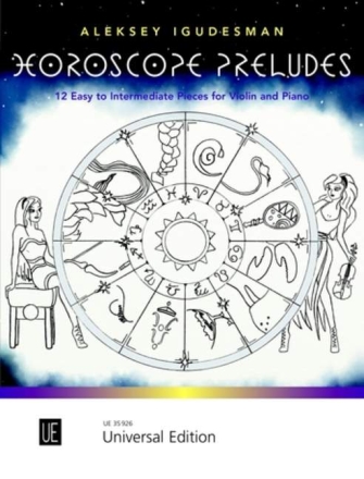 Horoscope Preludes f�r Violine und Klavier