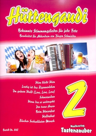 H�ttengaudi Band 2 f�r Akkordeon