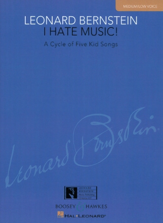 I Hate Music f�r mittlere/tiefe Stimme und Klavier