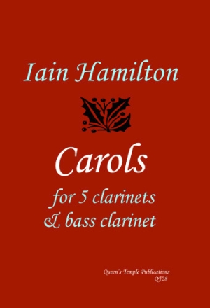 Iain Hamilton, Carols for clarinet ensemble Partitur und Stimmen