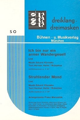 Ich bin nur ein armer Wandergesell / Strahlender Mond f�r Salonorchester