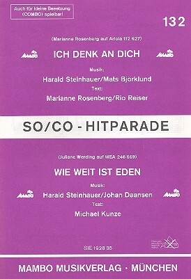 Ich denk an dich  und Wie weit ist Eden: f�r Salonorchester