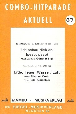 Ich schau dich an   und    Erde Feuer Wasser Luft: f�r Combo