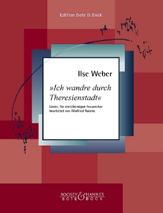 Ich wandre durch Theresienstadt f�r Frauenchor a cappella Partitur (dt)
