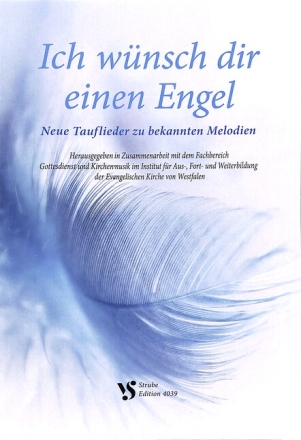 Ich w�nsch dir einen Engel Melodie/Texte/Akkorde Liederbuch