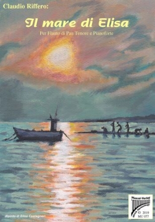 Il mare di Elisa f�r Tenor-Panfl�te und Klavier