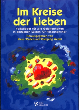 Im Kreise der Lieben f�r Posaunenchor Partitur
