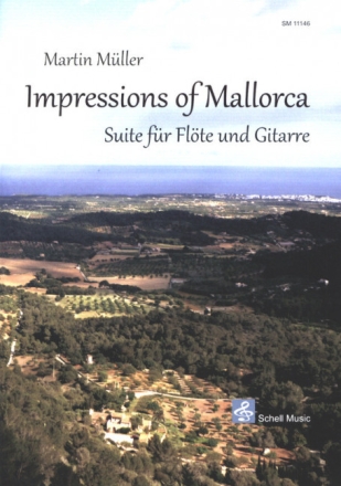 Impressions of Mallorca f�r Fl�te und Gitarre Partitur und Stimme