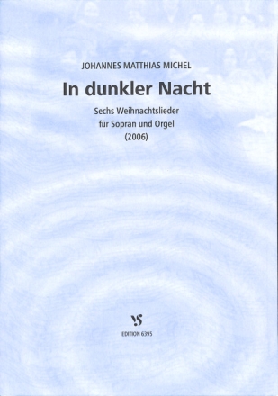 In dunkler Nacht f�r Sopran und Orgel
