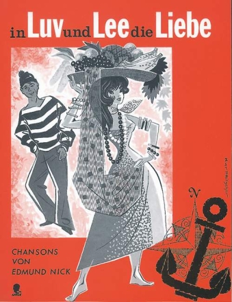 In Luv und Lee die Liebe f�r Gesang und Klavier