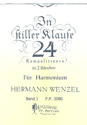 In stiller Klause Band 1 12 Kompositionen f�r Harmonium