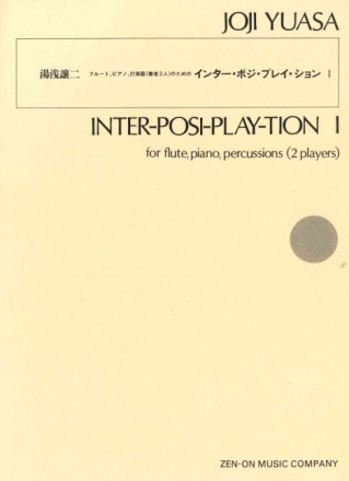 Inter-posi-play-tion I Fl�te, Klavier und 2 Schlagzeuge Partitur