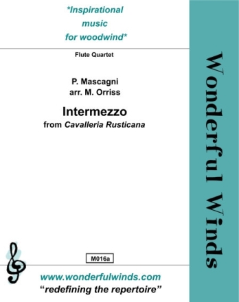 Intermezzo from 'Cavalleria rusticana' for flute quartet