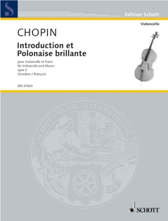 Introduction et Polonaise brillante op. 3 f�r Violoncello und Klavier