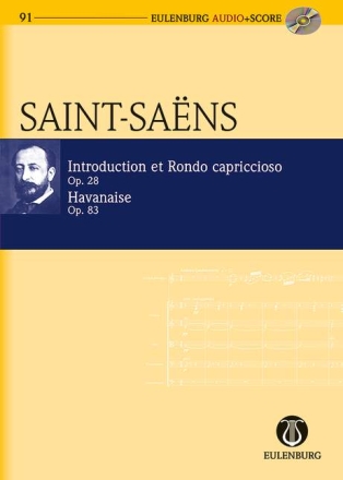 Introduction und Rondo capriccioso op.28  und  Havanaise op.83 (+CD) f�r Violine und Orchester Studienpartitur
