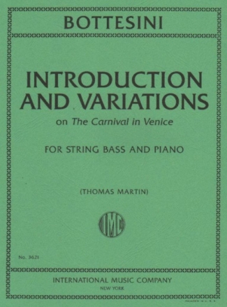 Introductions and Variations on the Carnival in Venice for string bass and piano for string bass and piano