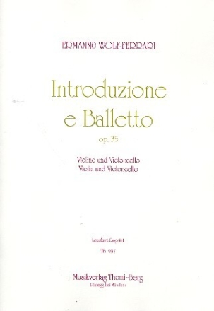 Introduzione e balletto op.35 f�r Violine und Violoncello Partitur und Stimmen