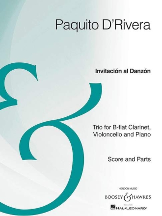 Invitaci�n al Danz�n f�r Klarinette, Violoncello und Klavier Partitur und Stimmen