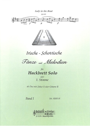 Irische und Schottische T�nze und Melodien f�r Hackbrett (Gitarre und Zither ad lib) Hackbrettstimme