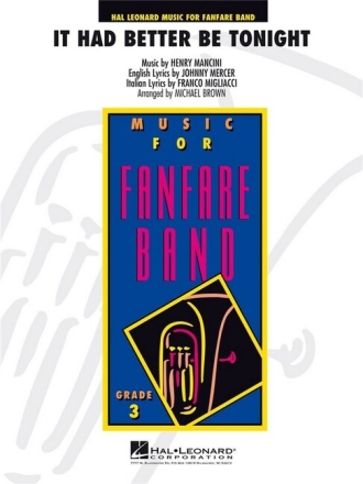 It had better be tonight for fanfare band score and parts