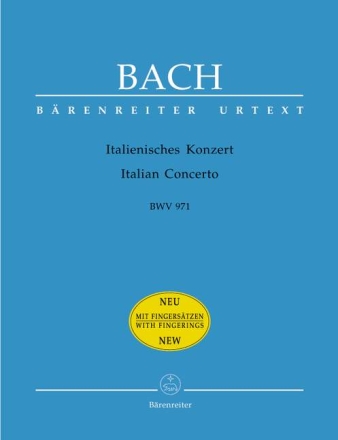 Italienisches Konzert BWV971 f�r Klavier Neuausgabe 03/06 mit Fingrs�tzen