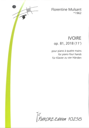 Ivoire op.81 f�r Klavier zu 4 H�nden Spielpartitur