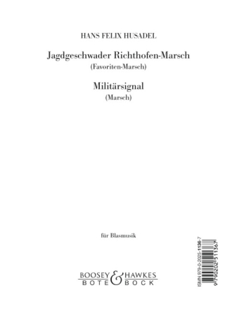 Jagdgeschwader Richthofen-Marsch / Milit�rsignal f�r Blasorchester