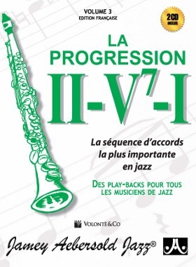 Jamey Aebersold, II - V7 - I - La Progression v.3 Alle Instrumente Buch + 2 CDs