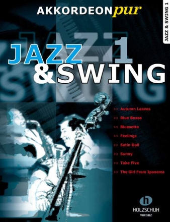Jazz and Swing vol.1 f�r Akkordeon
