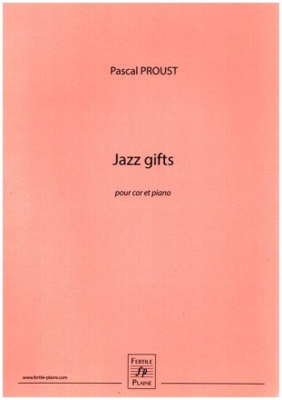 Jazz gifts pour cor et piano
