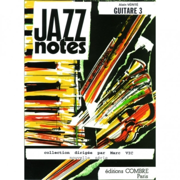 JAZZ NOTES: POUR GUITARE GUITARE 3 VIC, MARC, ED.