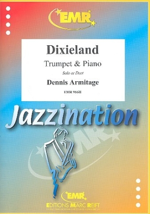 Jazzination vol.2 Dixieland for TRUMPET AND PIANO