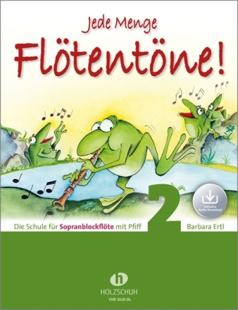 Jede Menge Fl�tent�ne Band 2 (+Online Audio) f�r Sopranblockfl�te