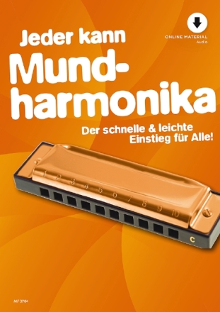Jeder kann Mundharmonika (+Online Audio) f�r Bluesharp in C (Richter-Mundharmonika)