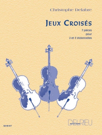 Jeux crois�s pour 2 et 3 violoncelles 3 partitions
