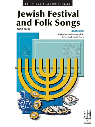Jewish Festival and Folk Songs vol.4 - Intermediate for piano