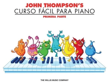 John Thompson's Curso F�cil Para el Piano 1 para piano spanische Ausgabe