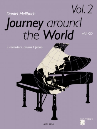 Journey around the world Vol.2 (+CD) for 3 recorders (SSA/T), drums and piano score and parts