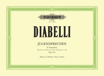 Jugendfreuden - 6 Sonatinen (im Umfang von 5 T�nen) f�r Klavier zu 4 H�nden