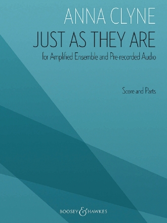Just As They Are f�r Fl�te, Klarinette, Violine, Violoncello und Klavier Partitur und Stimmen