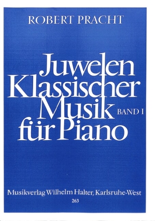 Juwelen klassischer Musik Band 1 f�r Klavier