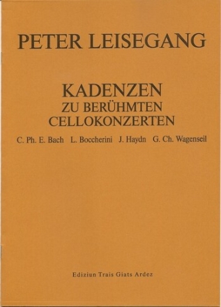 Kadenzen zu ber�hmten Cellokonzerten f�r Violoncello