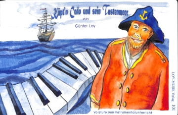 K�ptn Cedo und sein Tastenmeer Band 1 Vorstufe zum Instrumentalunterricht