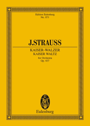 Kaiserwalzer op.437 f�r Orchester Studienpartitur