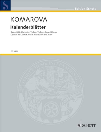 Kalenderbl�tter f�r Klarinette in B, Violine, Violoncello und Klavier Partitur und Stimmen