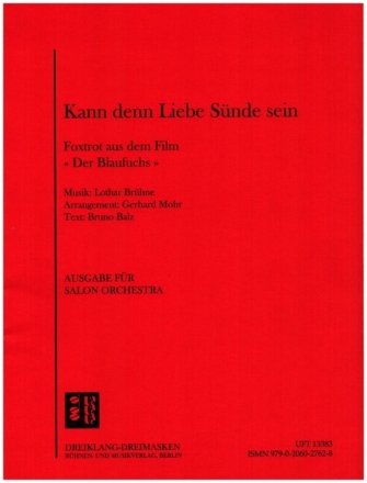 Kann denn Liebe S�nde sein f�r Salonorchester Stimmen