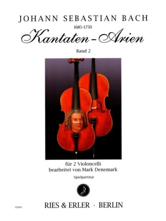 Kantaten-Arien Band 2 f�r 2 Violoncelli Spielpartitur