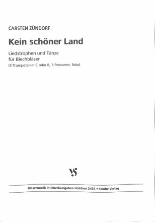 Kein sch�ner Land f�r 3 Trompeten, 3 Posaunen und Tuba Spielpartitur