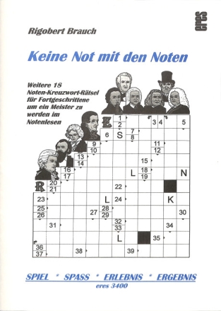 Keine Not mit den Noten - Weitere 18 Noten-Kreuzwort-R�tsel f�r Fortgeschrittene